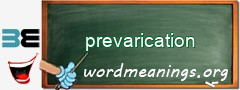 WordMeaning blackboard for prevarication